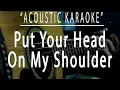 Download Lagu Put your head on my shoulder - Paul Anka (Acoustic karaoke)