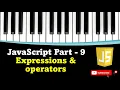 Part - 9 Expressions and operators