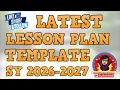 LATEST LESSON PLAN TEMPLATE SY 2026-2027