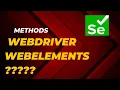 WebDriver WebElements Methods Introduction