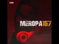 Download Lagu Ceega - Meropa 157 (100% Local)