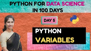 Day 5 Python for Data Science Python Variables