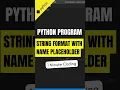 String Format With Name Placeholder in python