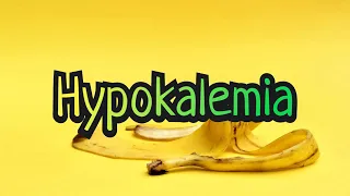 Hypokalemia - CRASH Medical Review Series
