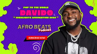 davido highlights at afronation 2022