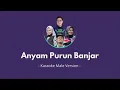 Download Lagu JEF Banjar - Anyam Purun Banjar (Karaoke Pria)