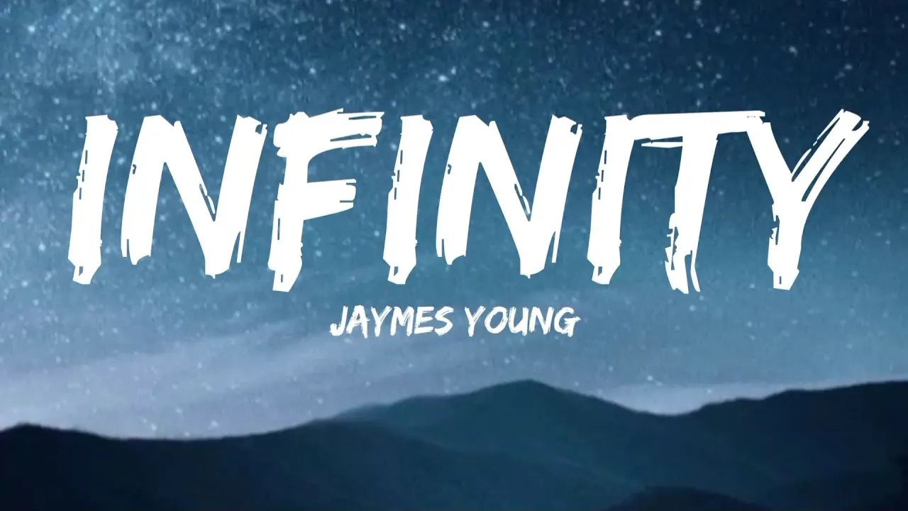 Jaymes Young - Infinity (Lyrics)