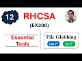 Learn File Globbing Search Files Like a Pro RHCSA Complete Course
