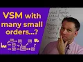 How to Value Stream Map VSM in Low-Volume High-Variation production