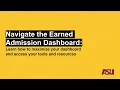 How to use ASU Online s Earned Admission dashboard