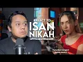 Download Lagu #React to ISAN NIKAH Official Trailer