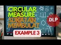 Add Maths Circular Measure Sukatan Membulat Example 3 - DLP Math Tutor Edu