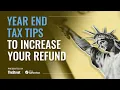 Year End Tax Tips To Increase Your Refund - Presented by TheStreet TurboTax