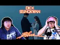 Lagu Girl Group Stan Reacts to DK \u0026 SEUNGKWAN (도겸X승관 SEVENTEEN) 'Blue' MV!