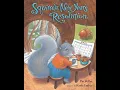 Squirrel s New Year s Resolution by Pat Miller Kathi Ember holiday picture book read aloud