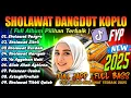 Download Lagu SHOLAWAT SLOW BASS SANGAT MERDU ADEM DI HATI FULL ALBUM | SHOLAWAT ORGEN TUNGGAL FULL BASS 2025
