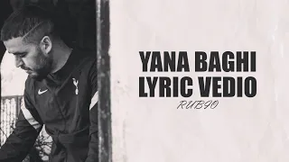 RUBIO YANA BAGHI LYRICS VEDIO OFFICIEL 