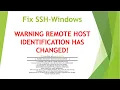 Fix SSH WARNING REMOTE HOST IDENTIFICATION HAS CHANGED Windows
