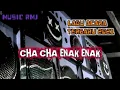 Lagu-Acara-Cha-Cha-Enak
