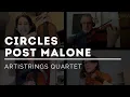 String Circles Post Malone Contemporary String Quartet - Quarantine Cover