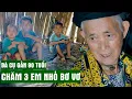 Download Lagu Bố Mất Mẹ Đi Lấy Chồng Bỏ Lại 3 Cháu Nhỏ Bơ Vơ Cùng Cụ Nội Gần 90 Tuổi | Người Đặc Biệt