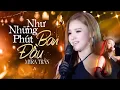 Download Lagu NHƯ NHỮNG PHÚT BAN ĐẦU - Phiên Bản Đầy \