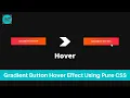 Animated Gradient Button On Hover using HTML and CSS Naren Technical