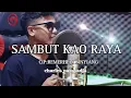 Download Lagu CHARLES PARASADJA(SAMBUT KAO RAYA)MV 2025