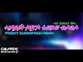 Download Lagu VIRAL TIKTOK !!!! MASIH KITA LEBE GAGA (Voc : Gerald Fay) Frizky Sumampouw Remix =C`E=
