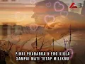 Pinki Prananda \u0026 Eno Viola - Sampai Mati Tetap Milikmu