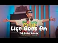 Lagu LIFE GOES ON - Oliver Tree (DJ Desa Remix)