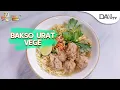 Bakso Urat Vege | Dapur Mama