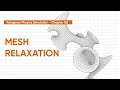 Kangaroo Physics Simulations - Chapter 08 Mesh Relaxation Rhino Grasshopper Tutorial