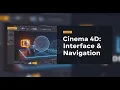 Cinema 4D Interface Navigation Complete Beginner s Guide