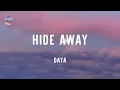 Download Lagu Daya - Hide Away (Lyrics)