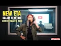 Lagu Dalam Pekatnya - New Eta [ Cover ArunaBukaSuara ]
