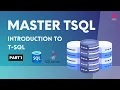 01 Introduction to T-SQL T SQL Tutorial Free Course TSQL For Beginners SQL Server