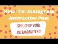 How to Create Interactive Instagram Posts