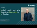 93 Unlock People Potential Growth by Mastering the 9 Box Grid