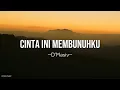 Download Lagu Dmasiv - Cinta Ini Membunuhku Lyrics