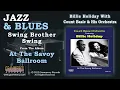 Billie Holiday With Count Basie & His Orchestra - Swing Brother Swing