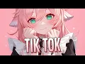 Download Lagu Nightcore - TiK ToK | Kesha [Sped Up]