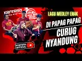 Download Lagu DIPAPAG PAPAG _CURUG NYANDUNG_LAGU MEDLEY__HEGAR KONTESA ENTERTAINMENT...bajidor enak