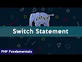 Switch Statement PHP Fundamental Tutorial in Bangla