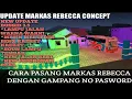 CARA PASANG MARKAS REBECCA || DENGAN CARA GAMPANG