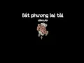 Download Lagu [Vietsub] BÁT PHƯƠNG LAI TÀI · NHÂN QUẢ 八方來財·因果 -  Lãm Lão 揽佬 SKAI ISYOURGOD