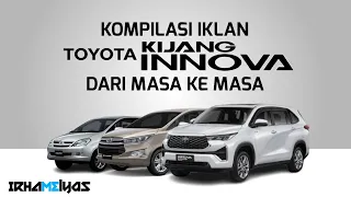 kompilasi iklan toyota kijang innova dari masa ke masa 2004 2022 update 