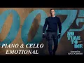 Download Lagu NO TIME TO DIE  | James Bond  - Delicate Piano \u0026 CELLO (BILLIE EILISH cover)