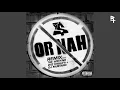 Ty Dolla $ign - Or Nah ft. The Weeknd, Wiz Khalifa & DJ Mustard (Tik Tok Remix)