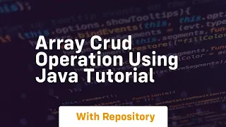 array crud operation using java tutorial